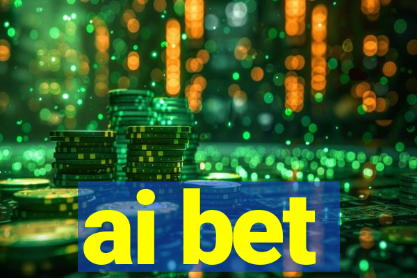 ai bet